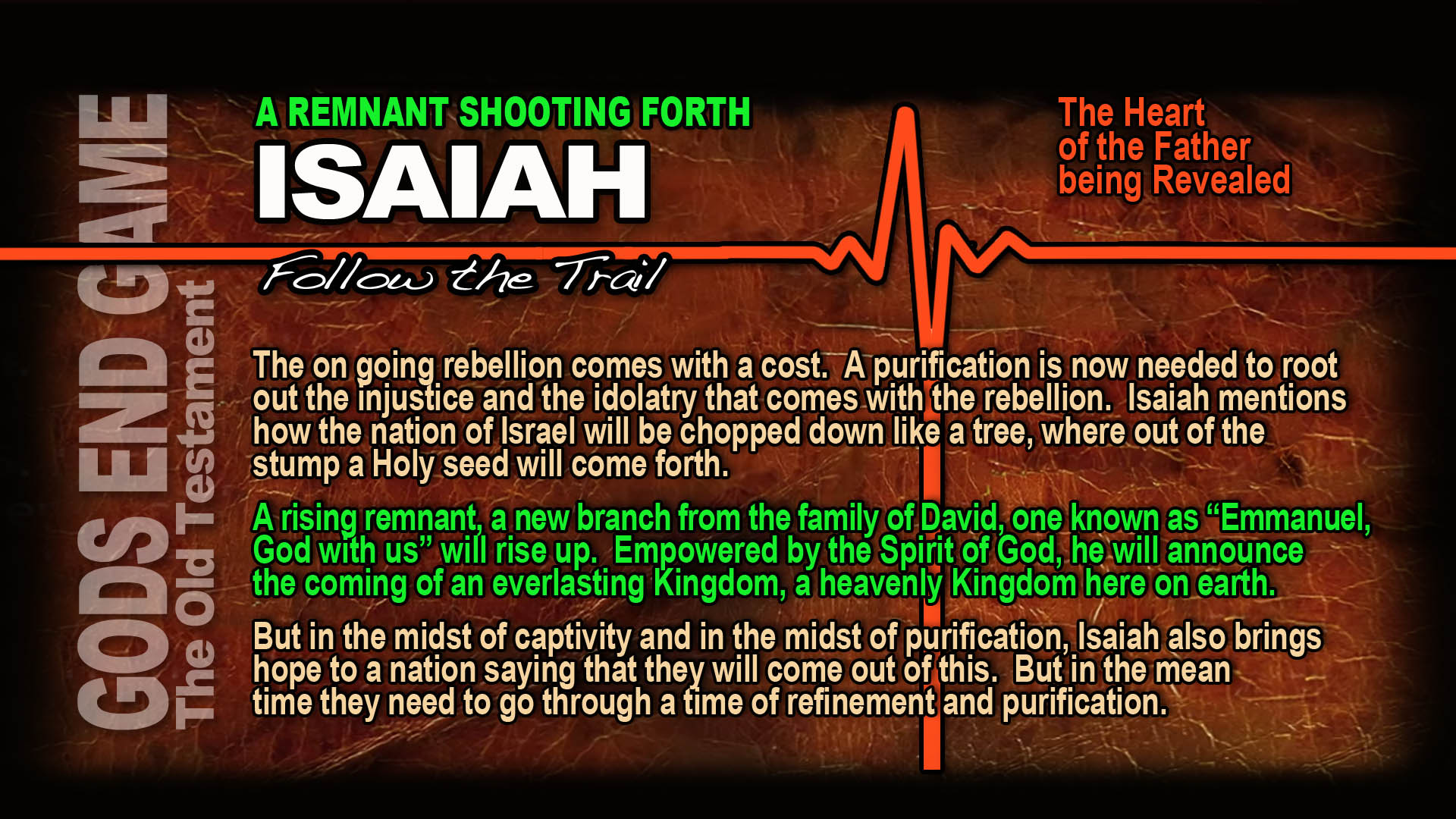 13 EndGame Isaiah